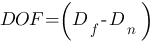 DOF = (D_f - D_n) DOF = (D_f - D_n)
