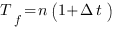 T_f=n(1+Delta t)